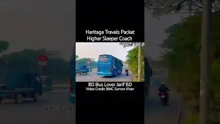 Heritage Travels Packet Higher Sleeper Coach #bdbuslover #shorts #trend #vairalvideo