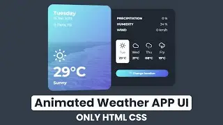 How Create Weather App UI Using HTML CSS JAVASCRIPT
