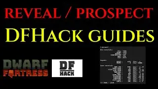 ПЕРСПЕКТИВА/РАСКРЫТИЕ КАРТЫ - DFHack Steam - Руководство по Dwarf Fortress