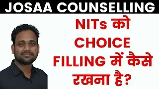 JOSAA COUNSELLING |CHOICE FILLING ORDER FOR NITs|@EduEasycounselling