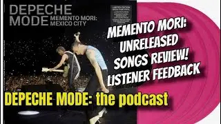 Depeche Mode: подкаст &mdash; обзор нового трека сессии Memento Mori!