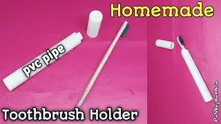 How to make toothbrush holder at home | Homemade toothbrush cover | Custum Garage