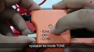 Penggunaan Tone Checker untuk dropcable