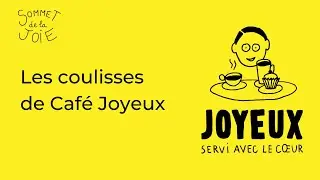 Café Joyeux : en coulisse avec Yann Bucaille