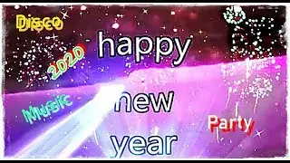 Happy new Year 2020 🎈 Disco Party Music Light Effect 🎈