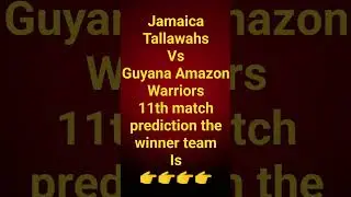 Jamaica Tallawahs vs Guyana Amazon warriors 11th match prediction Caribbean premier league 2023#ipl