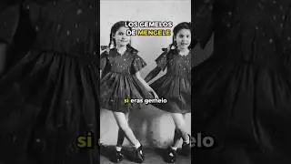 Experimentos Inhumanos: Los Gemelos de Mengele