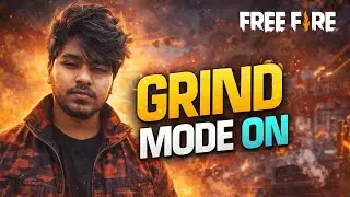 GRIND MODE ON 🔥 | Free Fire Hindi Rap | No Mercy Anthem 2026
