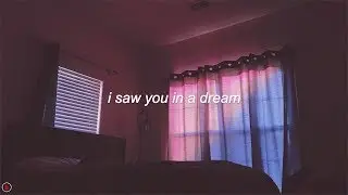 The Japanese House - i saw you in a dream (Lyrics)