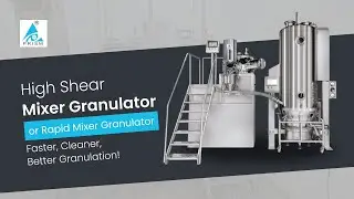 High Shear Mixer Granulator | Faster Processing & Better Blending | Prism Pharma Machinery