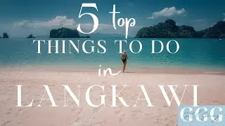 LANGKAWI - 5 TOP THINGS TO DO | MALAYSIA | Girl Going Global