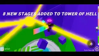 8 New Stages Added In Tower of Hell