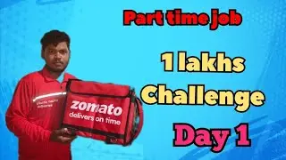 Part time job one lakh challenge in zamota Delivery boy 🤑