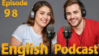 Откуда вы?: Быстро изучайте английский с помощью подкаста | Разговорный английский | Эпизод 98