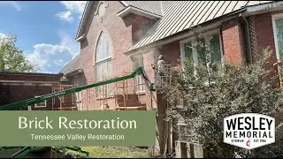 Wesley Memorial UMC - Brick Restoration