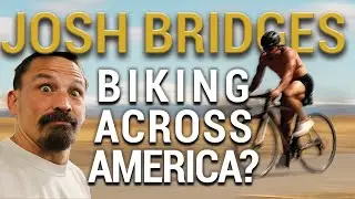 Can Josh Bridges Bike Across the USA?
