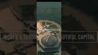 WORLD'S SECOND MOST BEAUTIFUL CAPITAL CITY