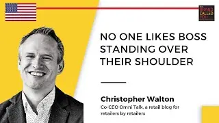 The Retail influencer | Christopher Walton | Co-CEO Omni Talk | A retail blog for retailers|TBCY