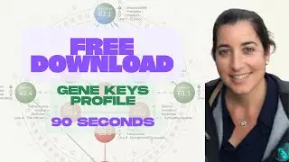 Quick Tutorial on Getting Your Free Gene Keys Profile