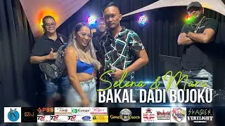 Bakal Dadi Bojoku - Selena & Marc