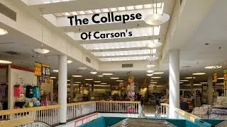 The Collapse of Carson's: Hammond, IN | Retail Documentary & Store Tour