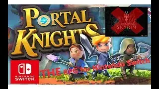 Move Over Skyrim, Portal Knights is THE RPG for Nintendo Switch
