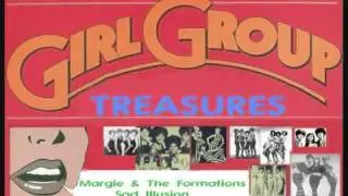 Margie & The Formations (Marge Raymond) - Sad Illusion (1965 Girl Singers Sounds)