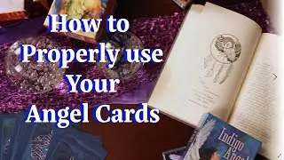 How to use your Angel Cards