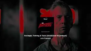 Marvel's Daredevil - Season 1 OST - 1.07 - 03: Nostalgia, Training & Tears