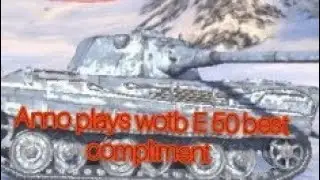Anno plays Wotblitz E 50 full gameplay best moments compliment 3 rounds!!