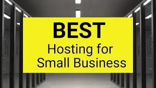 Best Web Hosting For Small Business & Startups 2022