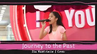 Journey to the Past (AnastasiCover by Zia Kaetrielle Final