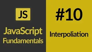 Interpoliation | JavaScript For Beginners | JavaScript Tutorials | Learn JavaScript In 2020