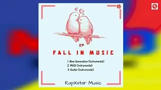 RX - 2. MAD Instrumental (Fall In Music) RapXstar Music 2021