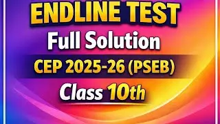 Endline Test CEP 2025-26 (PSEB) Class 10th  Maths 