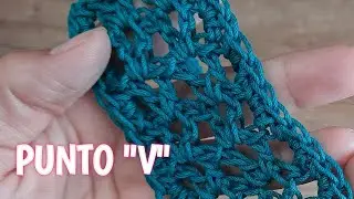 APRENDE A TEJER PUNTO V FACIL CROCHET GANCHILLO PASO A PASO