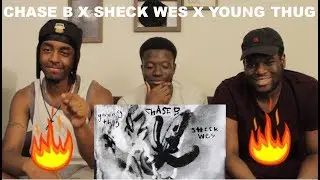 CHASE B - MAYDAY ft. Sheck Wes, Young Thug  (REACTION)