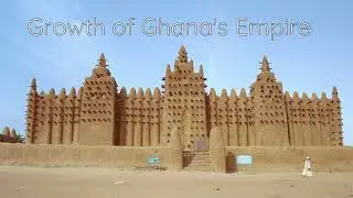 5.2 The Empire of Ghana