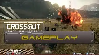 Crossout Alpha Gameplay Footage
