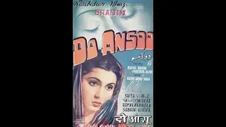 Do Aansoo - Pakistan's first Silver Jubilee Hit film