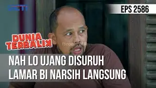 Nah Lo Ujang Disuruh Lamar Bi Narsih Langsung - DUNIA TERBALIK