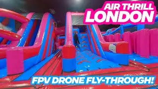 AIR THRILL LONDON | TRAMPOLINE PARK FPV DRONE TOUR