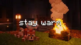 it's cold outside, stay here... (minecraft music + crackling fire)