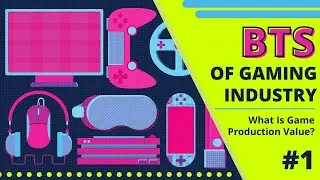 What Is Game Production Value? (Indie, Triple-I, vs A vs AA vs AAA) #1