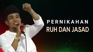 KH. MUKHLASON ROSYID 💥 PERNIKAHAN RIH DAN JASAD