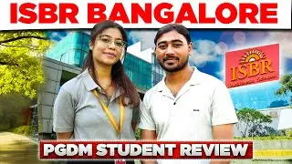 ISBR Bangalore Worth It For PGDM? ❌ | Student Review 🤯 | Don't Miss 😳