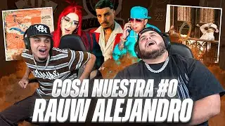 REACCI&Oacute;N a &ldquo;COSA NUESTRA #0&rdquo; de RAUW ALEJANDRO 🏝️!!! DE LA ROSE, &Ntilde;ENGO, WISIN&hellip; 