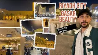 Riyadh city Gasar Beauty |Saudi Arabia|Kingdom Tower|Youtube Viral|Al Masmak|KSA|Instagram|2026vlog