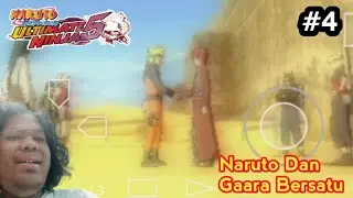Naruto Dan Gaara Bersatu | Naruto Shippuden Ultimate Ninja 5 Indonesia #4