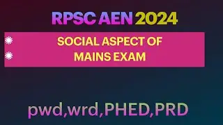 Social aspect of engineering for Rpsc Aen 2024 mains exam